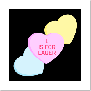 Conversation Hearts - L is for Lager - Valentines Day Posters and Art